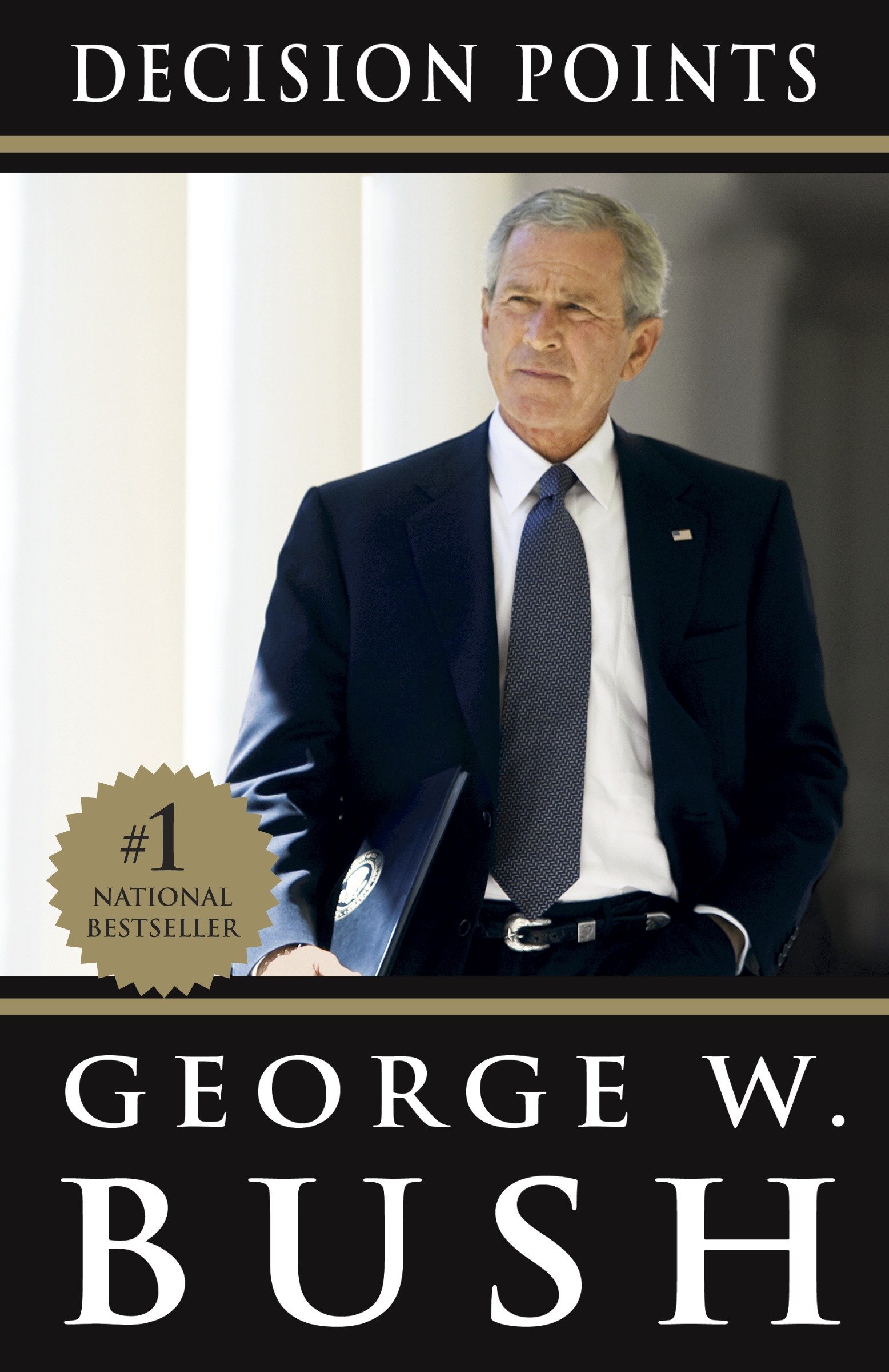 George W Bush: Decision Points